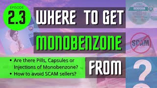 Ep 23 Where to get Monobenzone from [upl. by Marianna819]