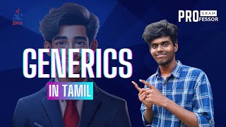 65 Generics in Java in Tamil [upl. by Kurys514]