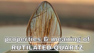 Rutilated Quartz Meaning Benefits and Spiritual Properties [upl. by Ahseyi566]