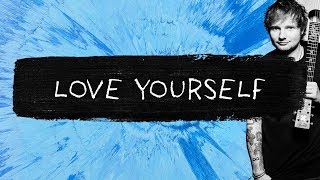 Ed Sheeran  Love Yourself Audio [upl. by Ihsakat]