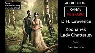 Kochanek Lady Chatterley Audiobook DH Lawrence cz 1 [upl. by Elihu]