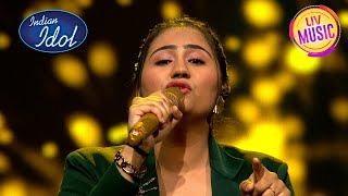 quotChanne Ke Khet Meinquot गाने पर झूम उठे सब  Indian Idol S14  Adya Special [upl. by Purvis]