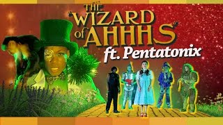 Todrick Hall  The Wizard of Ahhhs ft Pentatonix Official Music Video [upl. by Vladimir]