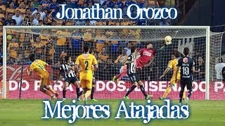 Jonathan Orozco  Mejores Atajadas [upl. by Schlicher]