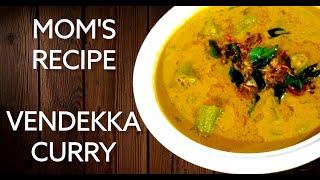 VENDAKKA CURRY  KERALA STYLE  OKRA CURRY MOMS QUICK RECIPE  BHINDI CURRY WITH COCONUT MILK [upl. by Nagaer]