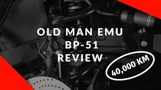 OLD MAN EMU BP51 Suspension Review 40000km [upl. by Enelak]