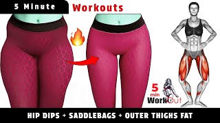 HIP DIPS  SADDLEBAGS  OUTER THIGHS FAT By 5 Minutes Female Workout [upl. by Neiviv]