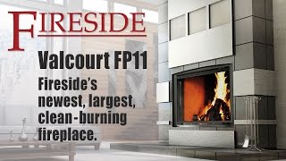 Valcourt FP11 Fireplace  Overview by Fireside [upl. by Diannne]