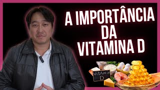 A IMPORTÂNCIA DA VITAMINA D [upl. by Cirederf]