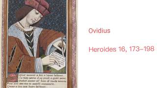 Ovidius heroides 16 173198 Paris aan Helena [upl. by Haskins]