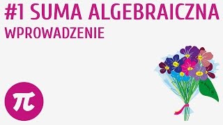 Suma algebraiczna  wprowadzenie 1  Sumy algebraiczne [upl. by Lady]