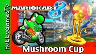 Mario Kart 8 Mushroom Cup Yoshi Baby Mario Play by HobbyGamesTV [upl. by Zubkoff]