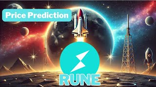 rune Price Prediction  100 REALISTIC thorchain [upl. by Laikeze]