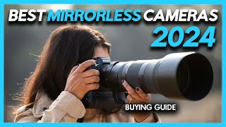 Best Mirrorless Cameras  Top 6 Mirrorless Cameras for Photography amp Video 2024 Buying Guide [upl. by Esojnauj220]