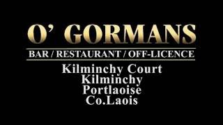 OGormans  Bar  Restaurant  OffLicence  Portlaoise CoLaois [upl. by Nuawtna]