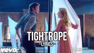 The Greatest Showman  Tightrope Lyric Video HD [upl. by Skelly]