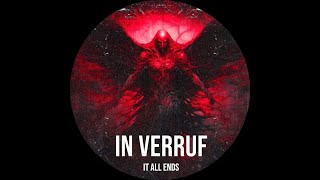 In Verruf  It All Ends NTND017 [upl. by Loyce]