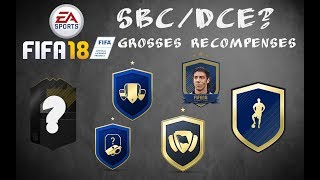 FIFA 18  AVOIR DES GROS PACKS AVEC LES SBCDCE  COMMENT CA MARCHE LES SBC [upl. by Lacee]