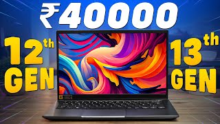 🔥 12th amp 13th Gen Only 🔥 Best Laptop Under 40000💥Top 5 Best Laptops Under Rs40000 In 2024 [upl. by Nebe675]