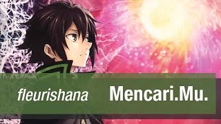 【fleurishana】 MencariMu [upl. by Ydnyl]