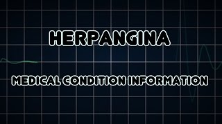 Herpangina Medical Condition [upl. by Sladen190]