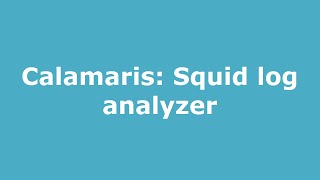 Calamaris Squid log analyzer [upl. by Tirrell]