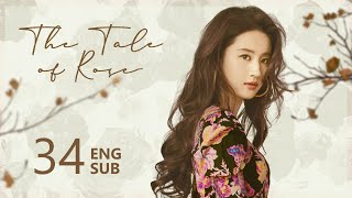 ENG SUB【The Tale of Rose 玫瑰的故事】EP34  Fu cherished his final moments with Rosie [upl. by Nirret]