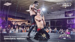 Glory Pro Wrestling ASCEND Ep 29 Danhausen vs Warhorse [upl. by Yentnuoc203]