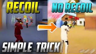 No Recoil In Any Gun With This Simple Trick  Free Fire [upl. by Mastrianni]