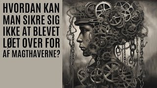 Hvordan kan man sikre sig ikke at blevet løet over for af magthaverne [upl. by Kozloski]