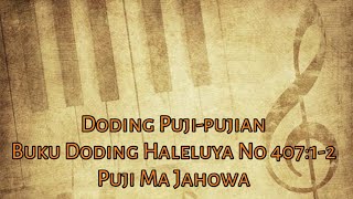 Buku Doding Haleluya No 40712  Puji Ma Jahowa  Panduan Bernyanyi [upl. by Aryaz]