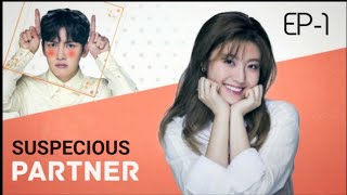 SUSPECIOUS PARTNER  EPISODE 1 PART1 [upl. by Bonnee]