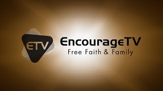 Subscribe to EncourageTV to Watch all the best Family Movies for FREE [upl. by Nylave]