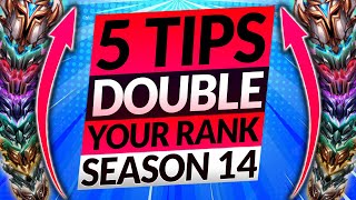 ONLY 5 TIPS YOU NEED to FARM RANKED MMR in Season 14  League of Legends Guide 2024 [upl. by Yelruc523]