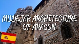 Mudejar Architecture of Aragon  UNESCO World Heritage Site [upl. by Lisa]