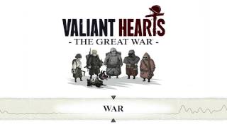 Valiant Hearts The Great War  War  OST [upl. by Karsten204]