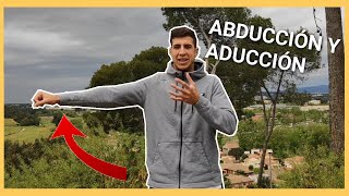 ¿QUÉ ES ABDUCCIÓN Y ADUCCIÓN🤔 [upl. by Nevaj]