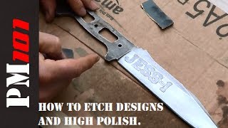 How To Etch Knives and High Polish Easily  Preparedmind101 [upl. by Safir411]