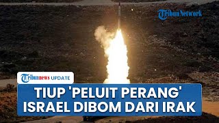 Pemimpin Iran Tiup Peluit Perang Teheran Diduga Bombardir Israel dari Wilayah Irak Hitungan Hari [upl. by Curson]