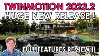 Twinmotion20232 NEW RELEASE Full Features Review [upl. by Ellimaj]