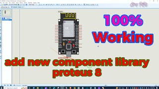 How to Add New Component Library in Proteus 8 All VersionAdd ESP32 Component in Proteus TechBD [upl. by Triplett]