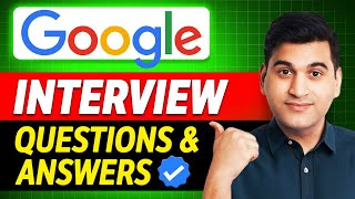 Google Interview Questions  Technical amp HR Interview amp Answers [upl. by Goto]