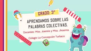 APRENDAMOS SOBRE LAS PALABRAS COLECTIVAS GRADO 3° 🤩🤩🤩 [upl. by Nogam]