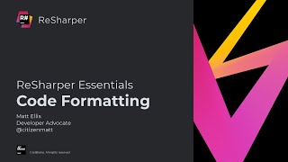 Code Formatting  ReSharper Essentials [upl. by Airemahs]