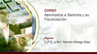 Asimilados a Salarios y su Fiscalización [upl. by Matthew]