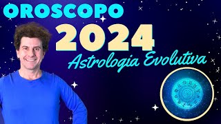 OROSCOPO Evolutivo 2024  Messaggi per la tua Crescita Segno per Segno [upl. by Yojal]