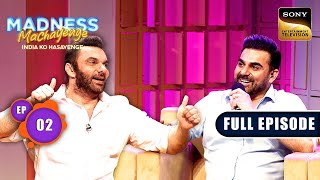 Hello Brothers  Sohail Khan amp Arbaaz Khan  Madness Machayenge  Ep 2  Full Episode  10 Mar 2024 [upl. by Edison]