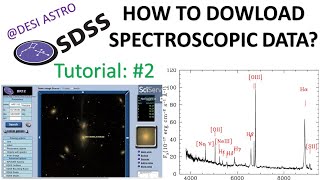 SDSS SKY SERVER HOW TO DOWNLOAD SPECTROSCOPIC DATA SPECTRA DATA Sloan Digital Sky Survey SPECTRA [upl. by Encratia259]