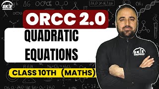 Quadratic equations  Class 10th Maths  Aqib Sir JKBOSE  NCERT  ORCC [upl. by Chap]