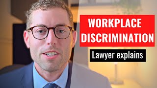 Discriminated against at work Lawyer explains workplace discrimination law [upl. by Eram]